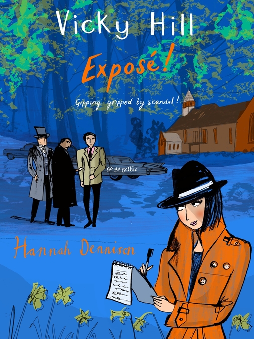 Title details for A Vicky Hill Mystery--Exposé! by Hannah Dennison - Available